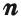 n